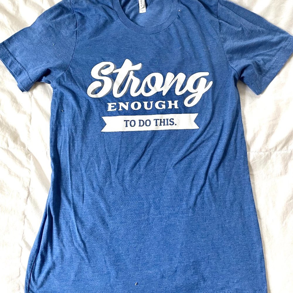 Beachbody "Strong Enough To Do This" T-Shirt Small